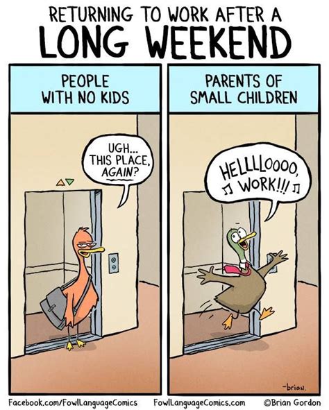Returning To Work After A Long Weekend Comic Funny Mom Quotes