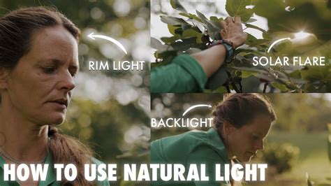 How To Film With Natural Light 3 Tips To Improve Your Cinematography