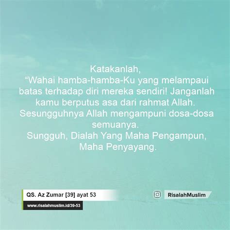 Apa isi kandungan surat az zumar ayat 53? Surat Az Zumar Ayat 53 : Hukum Tajwid Al Quran Surat Az Zumar Ayat 53 Lengkap Latin Penjelasan ...