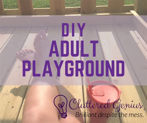 Diy Adult Playground