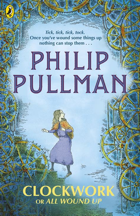 Clockwork Or All Wound Up By Philip Pullman Penguin Books New Zealand