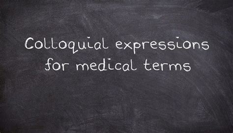 Everyday English For Medical Jargon To Be Used By Patients Doctors