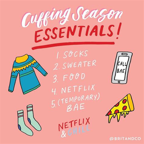 Cuffing season essentials = socks, sweater, food, Netflix + bae. | Cuffing season, Season quotes ...