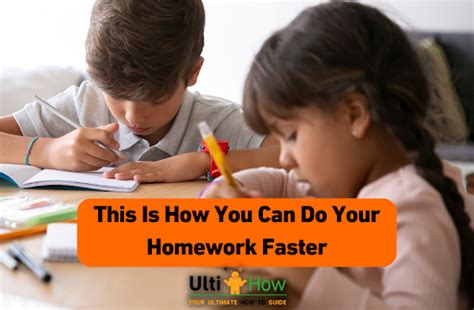 How To Do Homework Faster Atoallinks