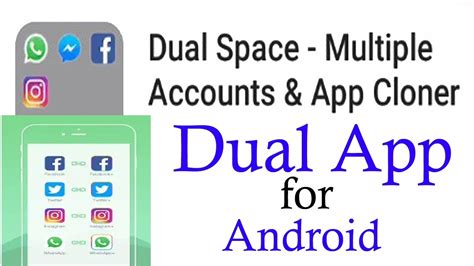 Top 15 best clone apps to run multiple accounts on. Dual App . Dual Space - Multiple Accounts & App Cloner ...