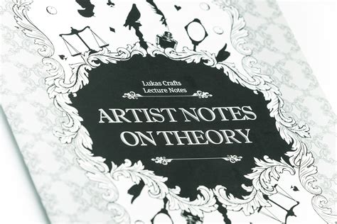 Artist Notes On Theory