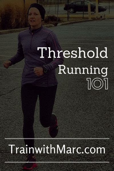 Threshold Running Explained Running For Beginners Running Workouts
