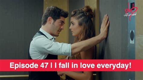 Pyaar Lafzon Mein Kahan Episode 47 I Fall In Love With You Everyday