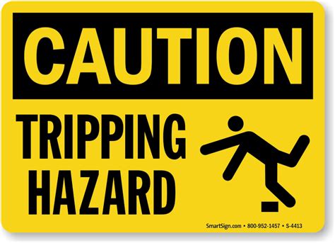 Tripping Hazard Osha Caution Sign With Graphic Sku S