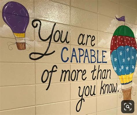 Pin By Amy Biddle On Murals School Inspirational School Quotes