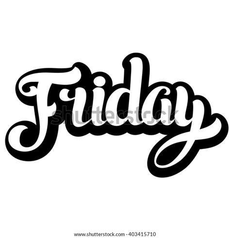 Friday Lettering Hand Written Friday Poster Stock Vector Royalty Free