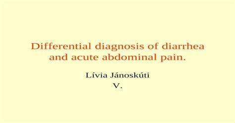 Differential Diagnosis Of Diarrhea And Acute Abdominal Pain Pdf