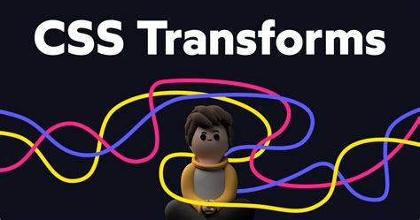 The World Of Css Transforms Via Rwebdesign Daslikes