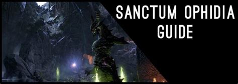 Sanctum Ophidia Guide For Elder Scrolls Online Alcasthq