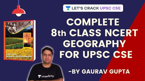 Complete Class Ncert Geography Marathon Session Crack Upsc Cse Ias Gaurav Gupta Youtube