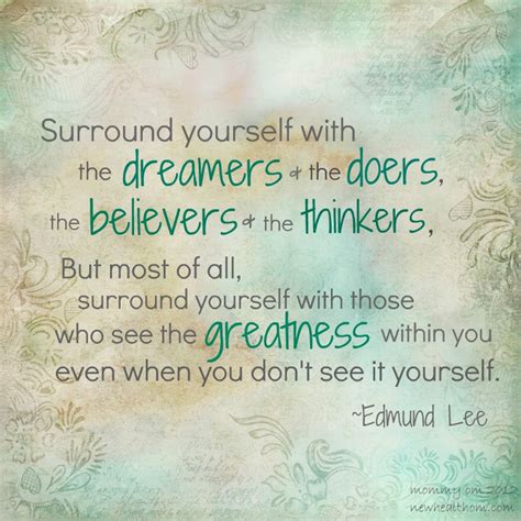 Quotes About Surround Yourself With People 164 Quotes