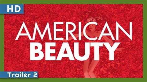 American Beauty 1999 Trailer 2 Youtube