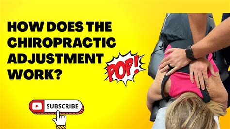 How Does The Chiropractic Adjustment Work YouTube