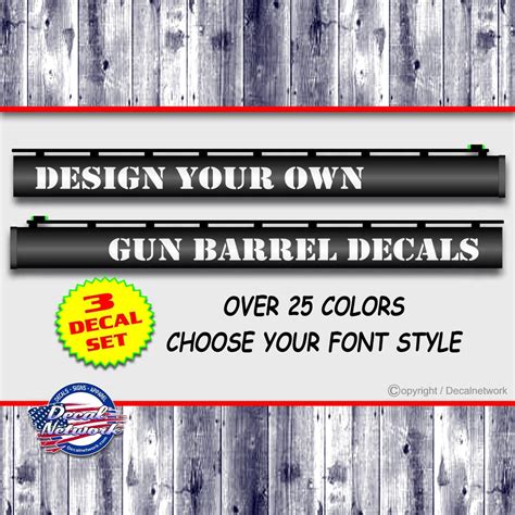 Custom Gun Barrel Decal Custom Text Set Of 3 Decals For Your Shotgun