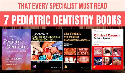 7 Pediatric Dentistry Books That Every Specialist Must Read