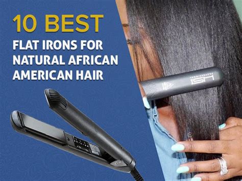5 Best Flat Iron For Black African American Hair On 2020