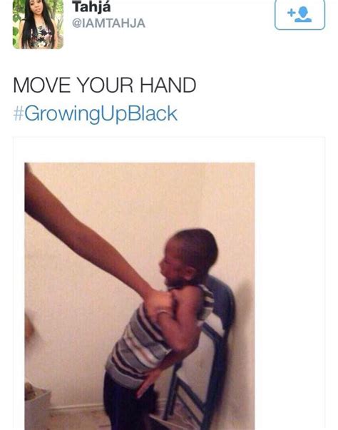 138 Best Growing Up In A Black Household Images On Pinterest Funny Memes Jokes Quotes And