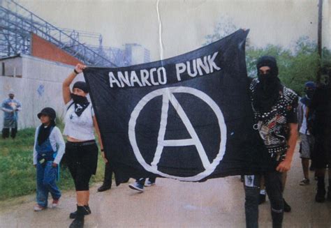 Del Punk A La Solidaridad Indígena Cuatro Décadas De Anarquismo En