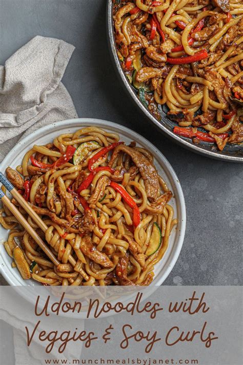 Udon Noodles With Veggies And Soy Curls Munchmeals By Janet Recipe