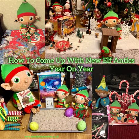 How To Come Up With New Elf On The Shelf Antics Year On Year Elves