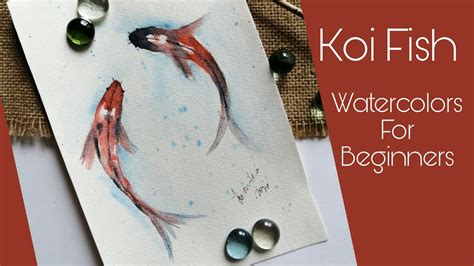 Koi Watercolor Painting Tutorial Painting For Beginners YouTube