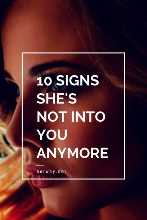 10 Signs Shes Not Into You Anymore