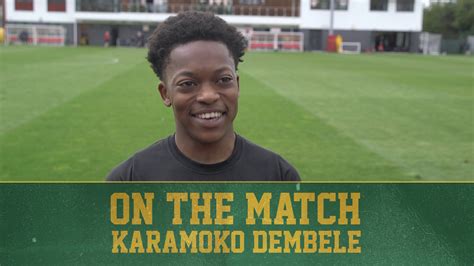 On The Match Karamoko Dembele Celtictv