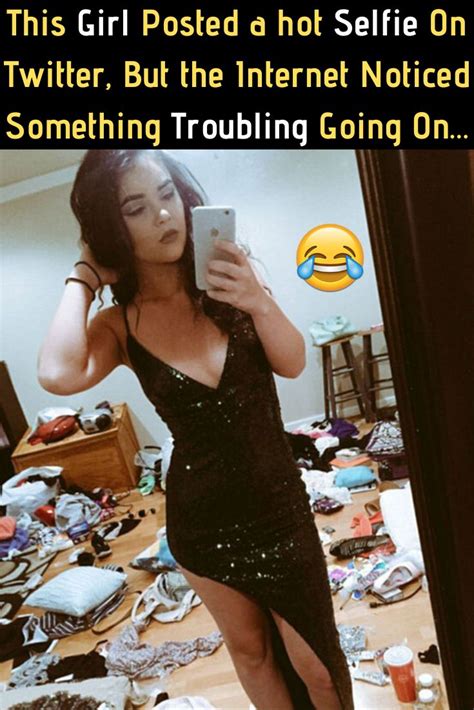 This Girl Posted A Hot Selfie On Twitter But The Internet Noticed