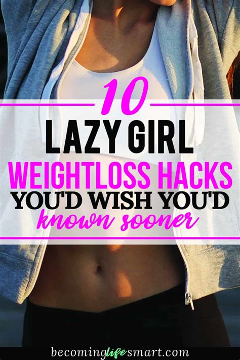 10 lazy girl weight loss hacks 1 becoming life smart