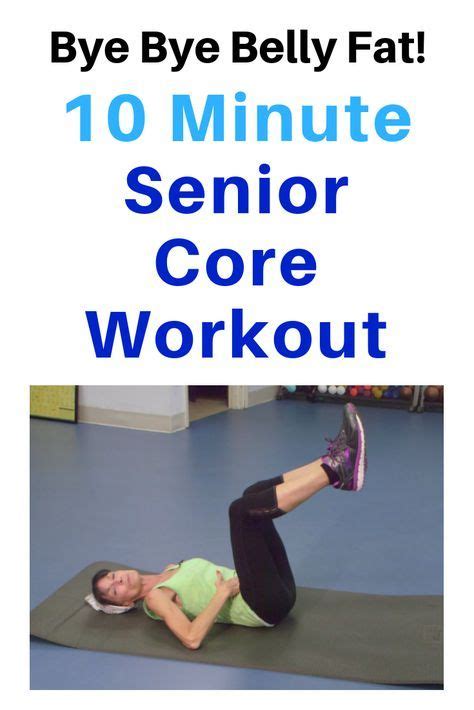 10 Minute Core Workout To Blast Belly Fat Fitness With Cindy Senior
