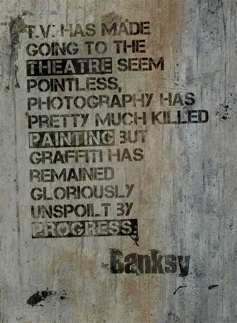 Loving This Banksy Quotes Street Art Quotes Street Art Banksy