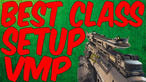 Black Ops 3 BEST CLASS SETUP VMP YouTube