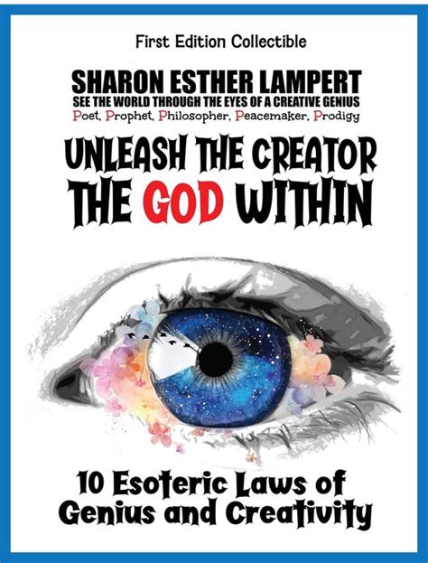 Unleash The Creator The God Within Ebook Sharon E Lampert