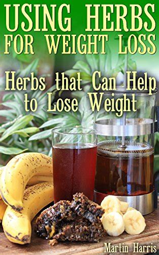 Using Herbs For Weight Loss Herbs That Can Help To Lose Weight