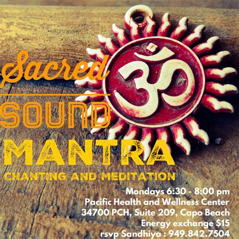 Mantra Meditation Mondays - 6:30 - 8:00 pm, Pacific Health and Wellness ...