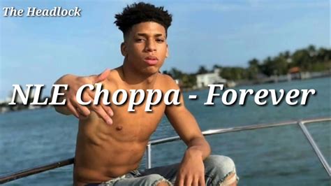 Nle Choppa Forever Subtitulada EspaÑol Youtube