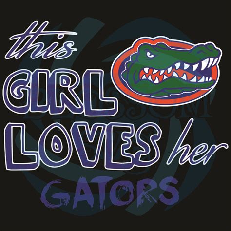This Girl Loves Her Florida Gator Svg Sport Svg Love Svg Girl Svg