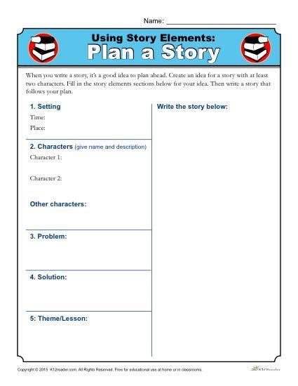 Using Story Elements Plan A Story Worksheet Activity Story