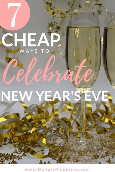 7 Inexpensive Ways To Celebrate New Years Eve At Home New Years Eve