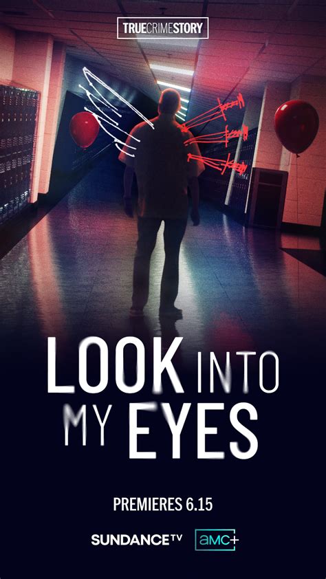 True Crime Story Look Into My Eyes 2023 S01e04 Watchsomuch