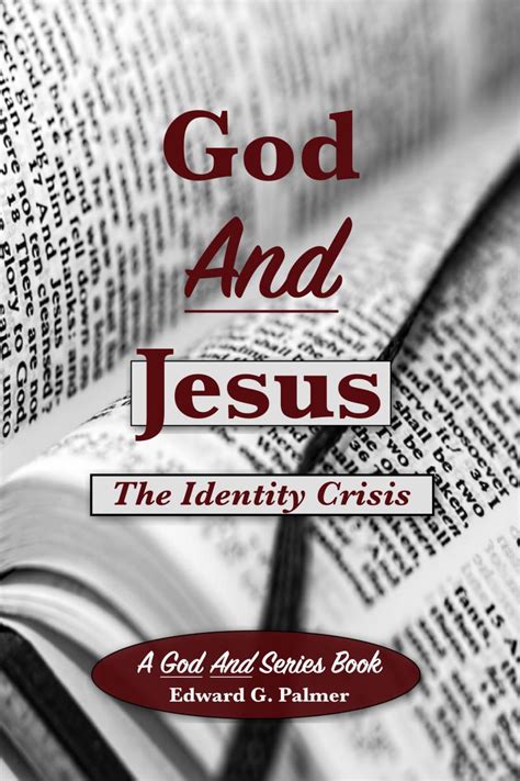 In God And Jesus The Author Explains Why Jesus Is Not God World