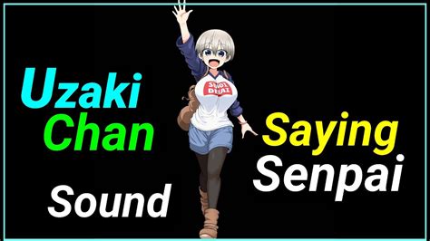 Hana Uzaki Saying Senpai Sound Effect Uzaki Chan Wants To Hang Out