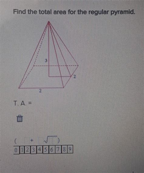 Find The Total Area For The Regular Pyramid T A Brainly Com