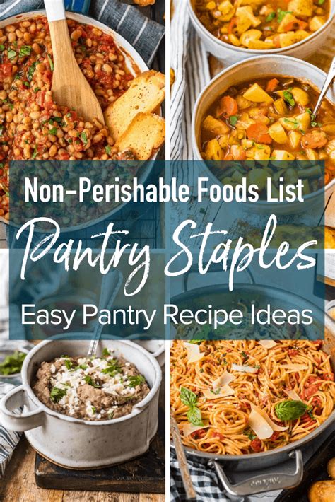 Want to ship perishable items? Non-Perishable Foods to Stock Up on + Easy Pantry Recipe Ideas