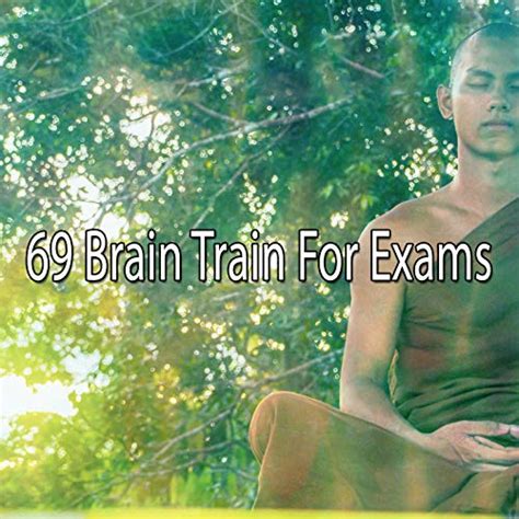 69 Brain Train For Exams By Massage On Amazon Music Uk